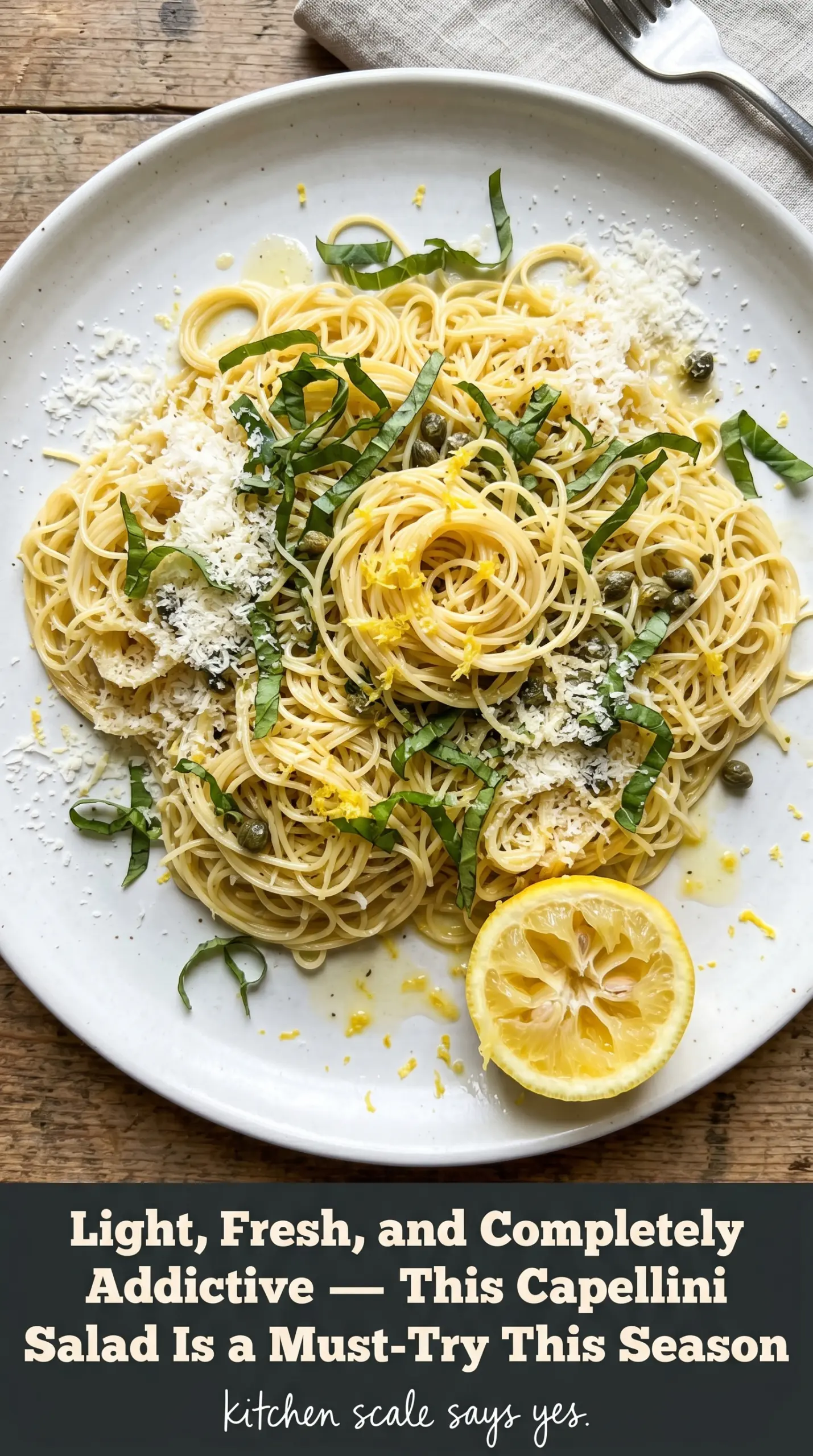 Lemon Capellini Salad fresh lemony pasta