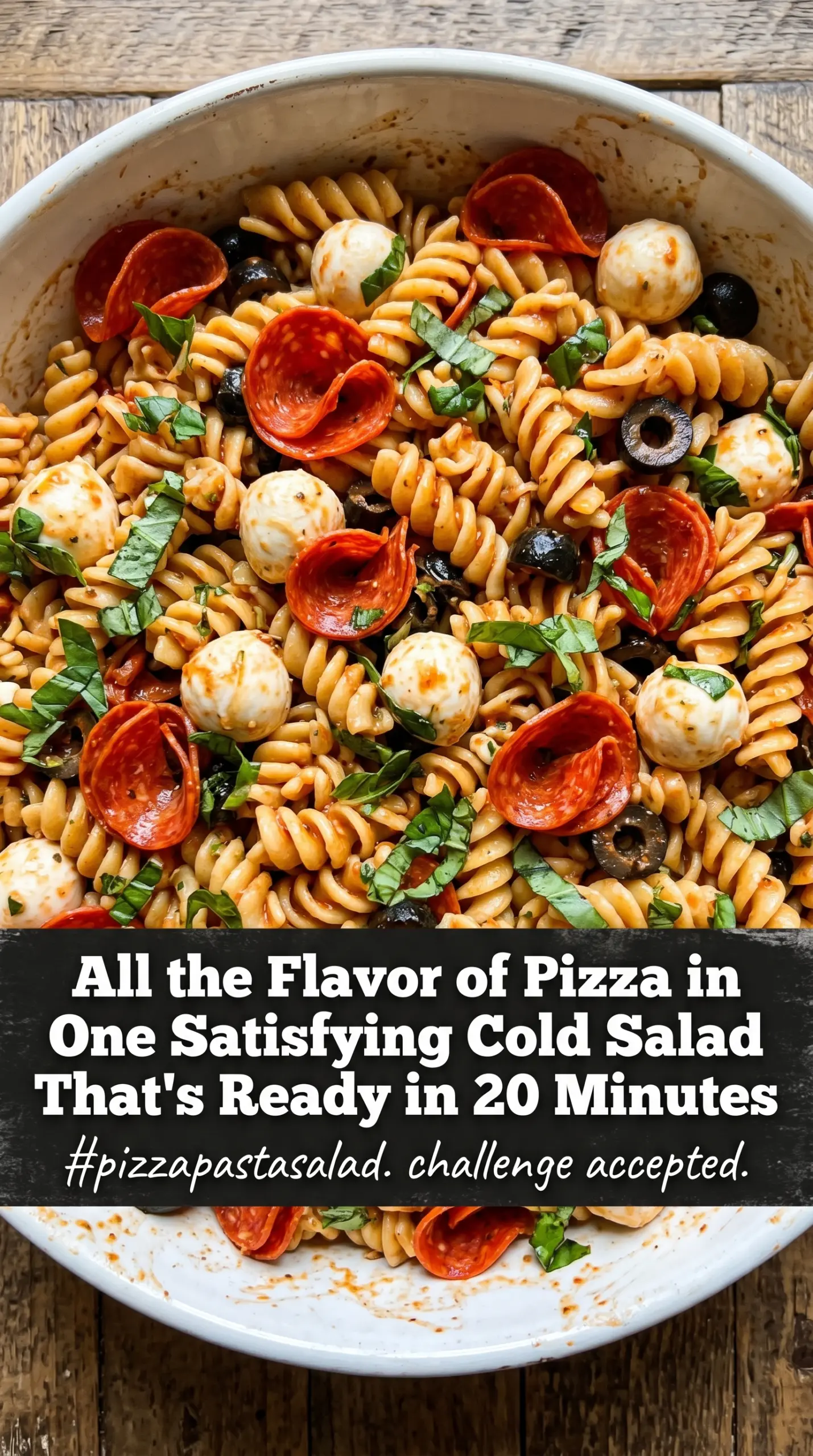 Pizza-flavored pasta salad crispy pepperoni