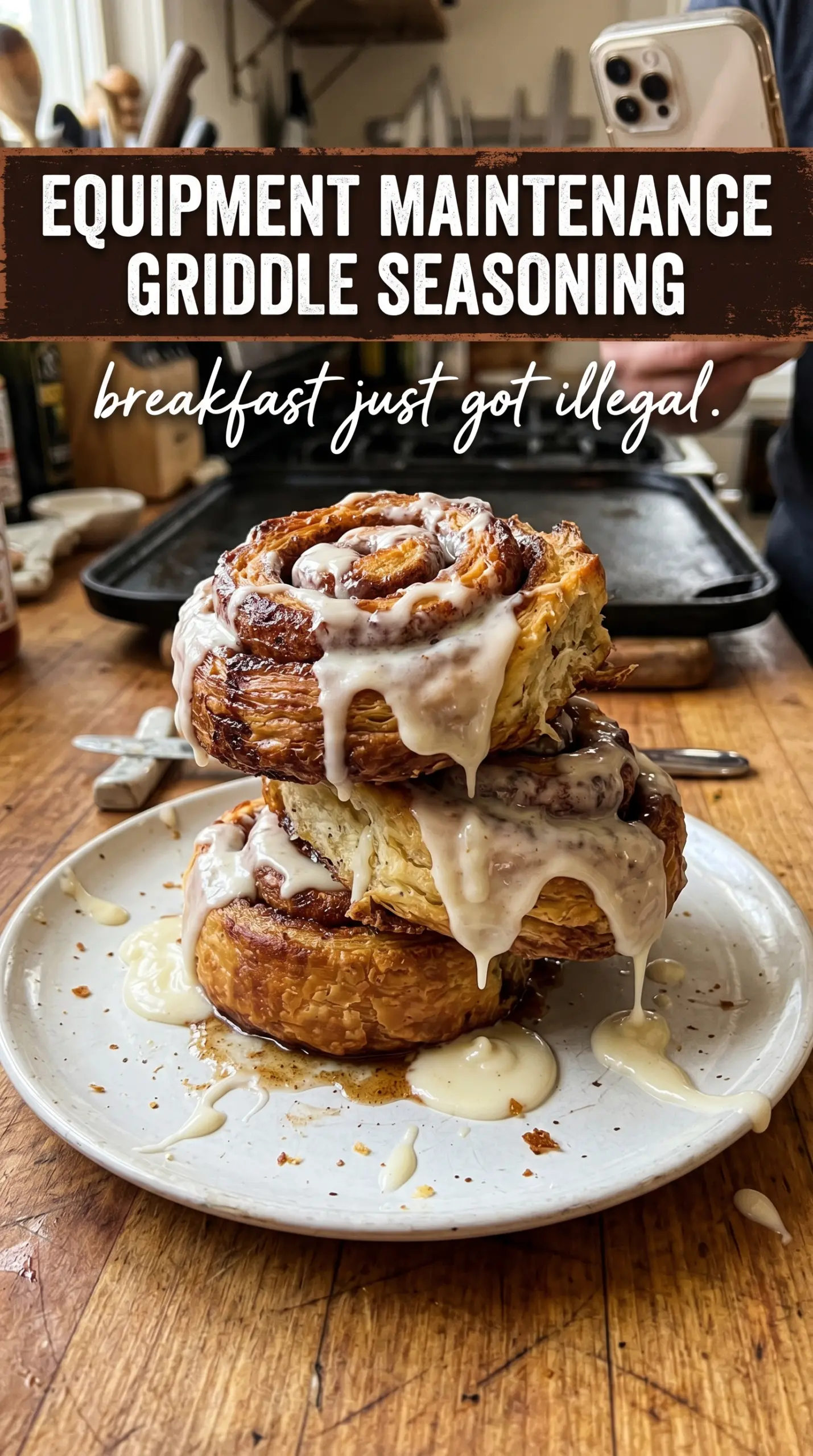Smashed Blackstone Cinnamon Rolls caramelized iced