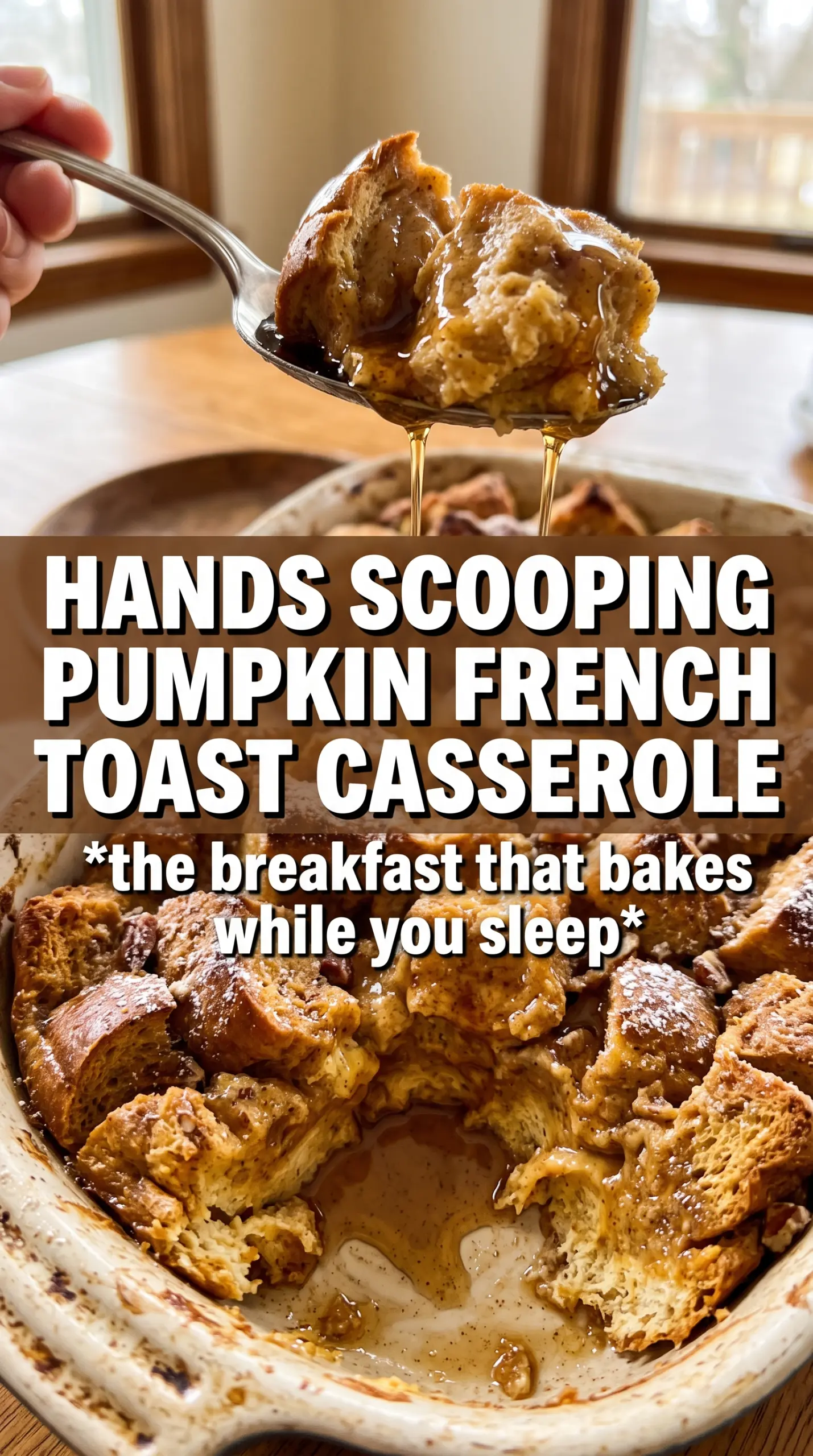 Pumpkin French Toast Casserole golden streusel maple